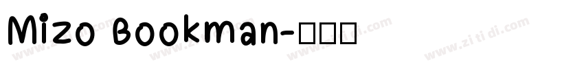 Mizo Bookman字体转换